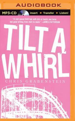 Tilt a Whirl 1501247220 Book Cover