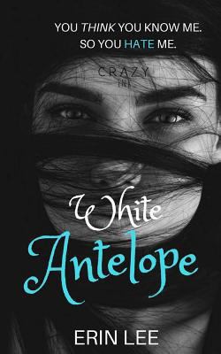 White Antelope: A Muslim-American Woman's Journ... 1547198079 Book Cover