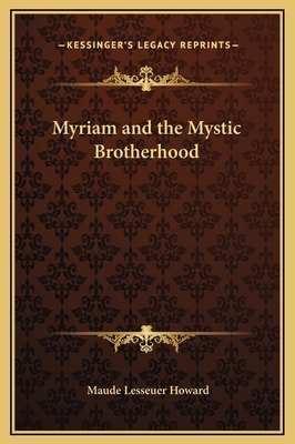 Myriam and the Mystic Brotherhood 1169331173 Book Cover