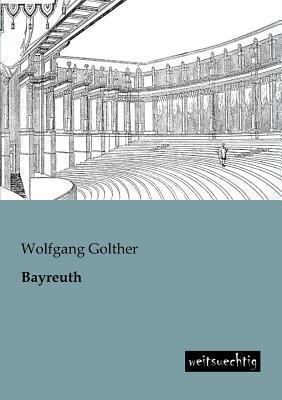 Bayreuth [German] 3943850498 Book Cover