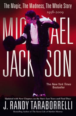 Michael Jackson:: The Magic, the Madness, the W... 0446572578 Book Cover