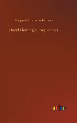 David Fleming´s Forgiveness 373268038X Book Cover