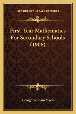 First-Year Mathematics For Secondary Schools (1... 1164647172 Book Cover