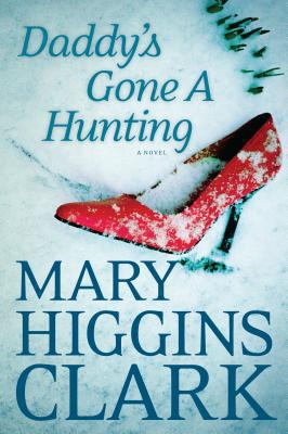 Daddy's Gone a Hunting [Large Print] 141045598X Book Cover