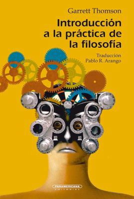 Introduccion a la Practica de la Filosofia (Spa... [Spanish] 9583008869 Book Cover