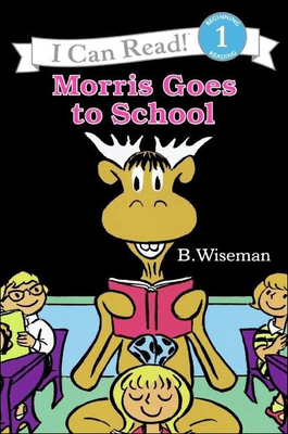 Morris Goes to School 0780788966 Book Cover