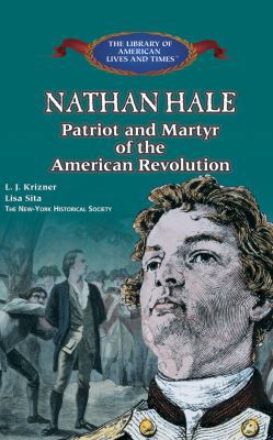 Nathan Hale: The Life and Death of America's Fi... 1511386495 Book Cover