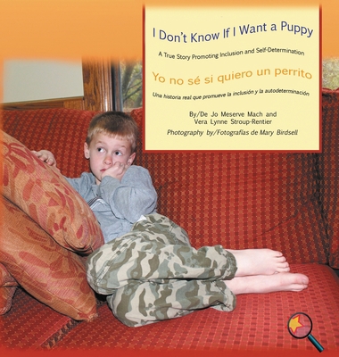 I Don't Know If I Want a Puppy/Yo no sé si quie... 1944764143 Book Cover