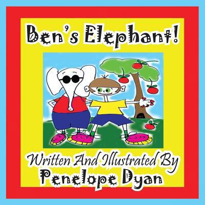 Ben's Elephant! [Large Print] 1614770220 Book Cover