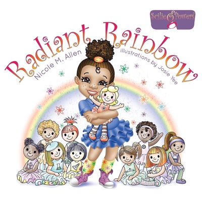 Radiant Rainbow 0998042404 Book Cover