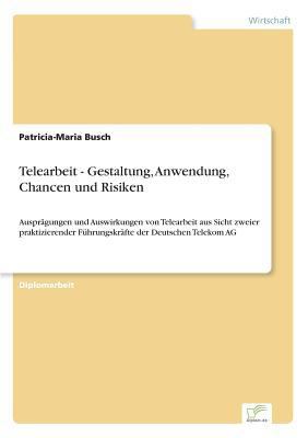 Telearbeit - Gestaltung, Anwendung, Chancen und... [German] 3838630580 Book Cover