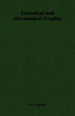 Canonical and Uncanonical Gosples 1406756865 Book Cover