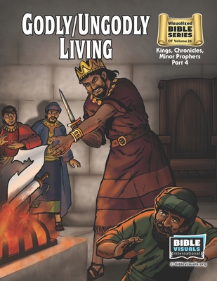 Godly / Ungodly Living: Old Testament Volume 26... 1641040319 Book Cover