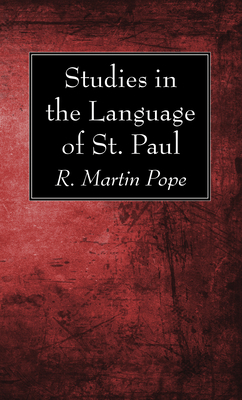 Studies in the Language of St. Paul 1725274000 Book Cover