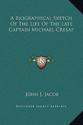 A Biographical Sketch Of The Life Of The Late C... 1169279147 Book Cover