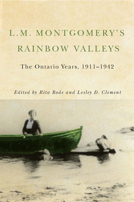 L.M. Montgomery's Rainbow Valleys: The Ontario ... 0773545751 Book Cover