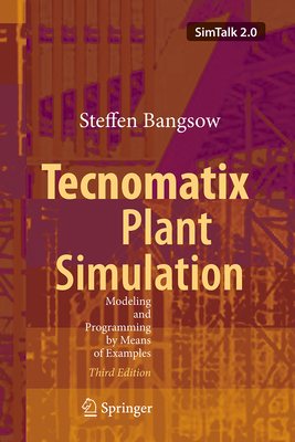 Tecnomatix Plant Simulation: Modeling and Progr... 3032281822 Book Cover