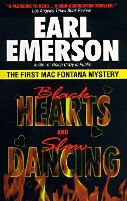 Black Hearts and Slow Dancing: The First Mac Fo... 0380729377 Book Cover