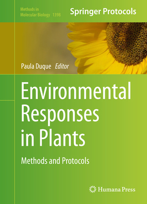 Environmental Responses in Plants: Methods and ... 149393354X Book Cover