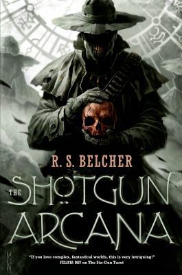 The Shotgun Arcana (Golgotha) 0765374587 Book Cover