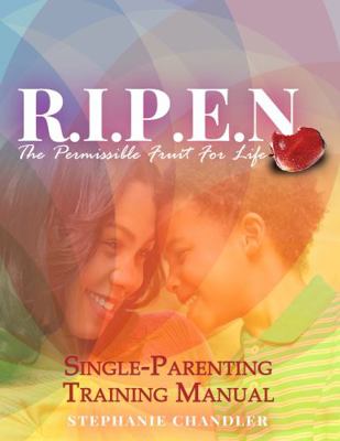 Paperback R.I.P.E.N. : The Permissible Fruit for Life Book