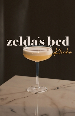 Zelda's Bed B0BTP1SYHT Book Cover