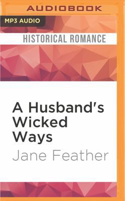 A Husband's Wicked Ways 1536665827 Book Cover