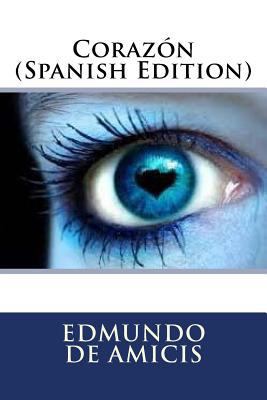 Corazón (Spanish Edition) [Spanish] 1977998402 Book Cover