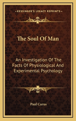 The Soul of Man: An Investigation of the Facts ... 1163413364 Book Cover