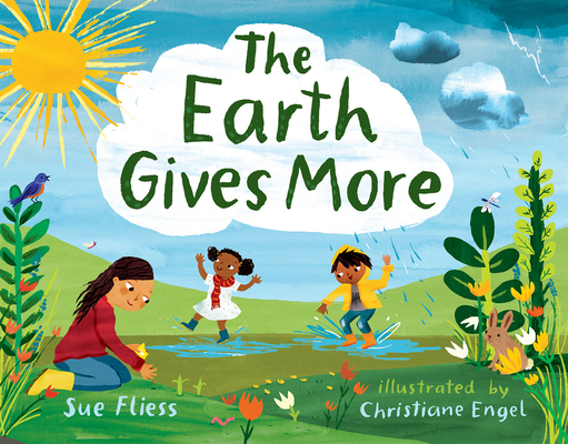 The Earth Gives More 0807577103 Book Cover