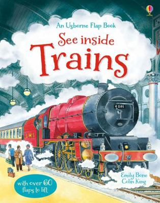 See Inside Trains 1409549933 Book Cover