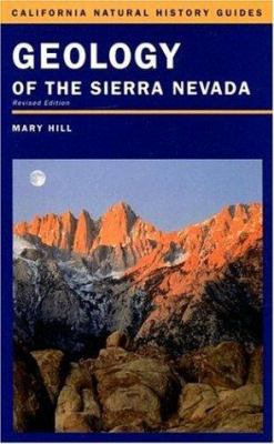 Geology of the Sierra Nevada: 0520236955 Book Cover