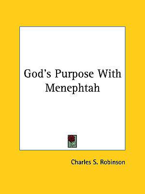 God's Purpose with Menephtah 1161522514 Book Cover