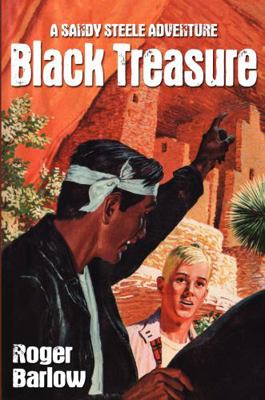 Black Treasure (A Sandy Steele Adventure) 1479421219 Book Cover