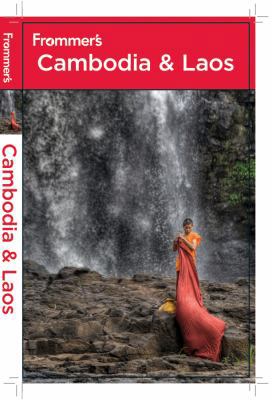 Frommer's Cambodia and Laos
