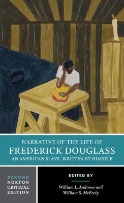 Narrative of the Life of Frederick Douglass: A ... 0393265447 Book Cover