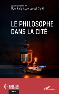 Le philosophe dans la cité [French] B0CLC8FLV6 Book Cover