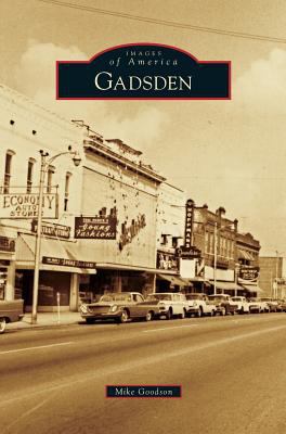 Gadsden 1531669786 Book Cover