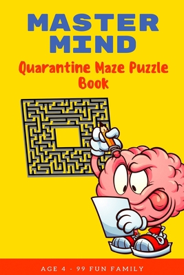 Master Mind: Quarantine Maze Puzzle Book: CHALL... B087SJXMVZ Book Cover
