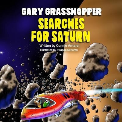 Gary Grasshopper Searches For Saturn 1717489451 Book Cover