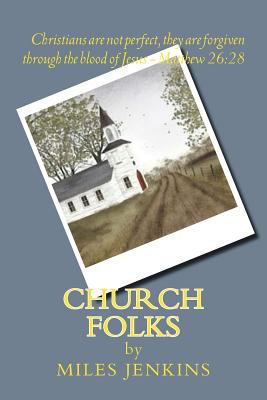 Church Folks 1490401881 Book Cover