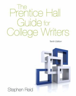 The Prentice Hall Guide for College Writers (10... 0205875548 Book Cover