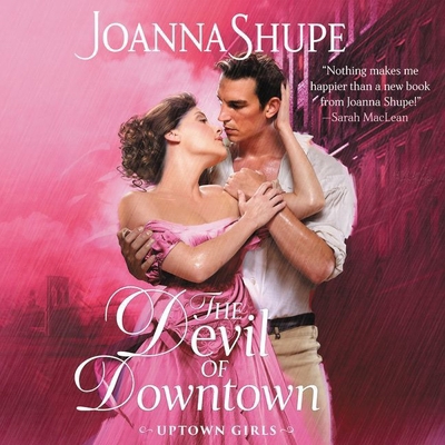 The Devil of Downtown: Uptown Girls 1094162388 Book Cover