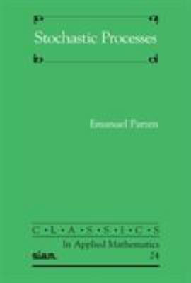 Stochastic Processes 0898714419 Book Cover