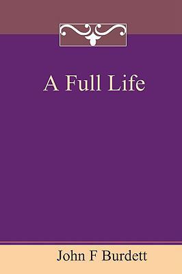 A Full Life 1849238979 Book Cover