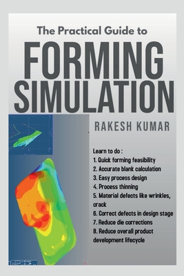 The Practical guide to Forming Simulation B0B79WV8YF Book Cover