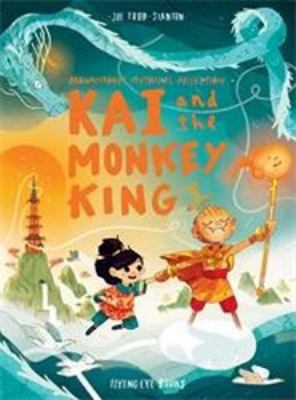 Kai and the Monkey King (Brownstone's Mythical ... 1912497441 Book Cover