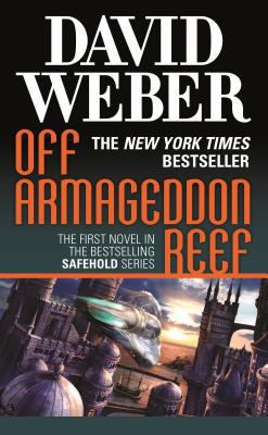 Off Armageddon Reef: A Novel in the Safehold Se... 0765353970 Book Cover