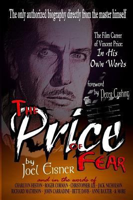 The Price of Fear: The Film Career of Vincent P... 0988659026 Book Cover