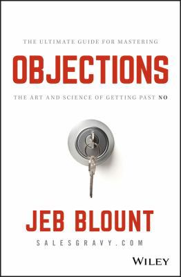 Objections: The Ultimate Guide for Mastering th... 1119477379 Book Cover